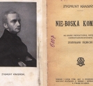 Zygmunt Krasiński, "Nie-boska komedya".