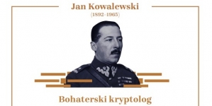 "Jan  Kowalewski ; bohaterski kryptolog".