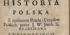 "Historya polska" Władysława Łubieńskiego.