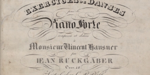 Jan Ruckgaber "Exercices de danses: pour le Piano forte: Oeuv. 15" (strona tytułowa)
