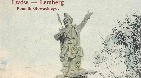  "Lwów - Lemberg : Pomnik Głowackiego".  
