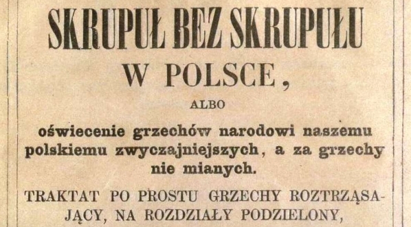  "Skrupuł bez skrupułu w Polsce, [...]" Jana Stanisława Jabłonowskiego.  