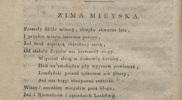  Debiut poetycki Mickiewicza - "Zima mieyska" w Tygodniku Wileńskim z 31 października 1818.  