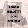 Tomasz Bellotti (Belloti, Belotty)
