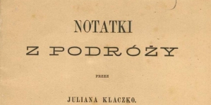 Julian Klaczko, "Notatki z podróży" (strona tytułowa)