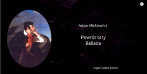 "Powrót taty" Adama Mickiewicza.