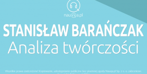 Stanisław Barańczak - analiza twórczości.