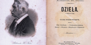 "Dzieła. Tom pierwszy. Pan Geldhab ; Cudzoziemczyzna ; Damy i huzary ; Zrzędność i przekora" Aleksandra Fredry.
