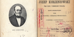 "Józef Korzeniowski, jego życie i działalność literacka : zarys biograficzny" Piotra Chmielowskiego.