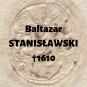 Baltazar (Balcer) Stanisławski h. Pilawa