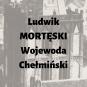 Ludwik Mortęski (de Mortangen, z Mortęg)