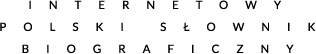 INTERNETOWY POLSKI SŁOWNIK BIOGRAFICZNY