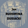 Jan Rudomina Dusiacki h. Trąby
