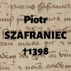 Piotr I Szafraniec z Łuczyc i Pieskowej Skały h. Starykoń