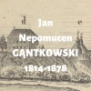 Jan Nepomucen Gąntkowski (Gątkowski)