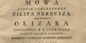 Strona tytułowa mowy Filipa Nereusza Olizara w druku wydanym z okazji otwarcia sesji Trybunału Koronnego w Lublinie w roku 1791.