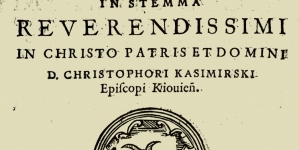 Wiersz Jana Sikorskiego na herb ("in stemma") Krzysztofa Kazimirskiego, Biskupa Kijowskiego.