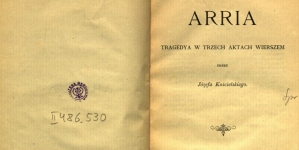 Józef Teodor Kościelski, "Arria : tragedya w 3 aktach wierszem" (strona tytułowa)