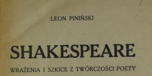 Leon Piniński "Shakespeare : wrażenia i szkice z twórczości poety." (strona tytułowa)