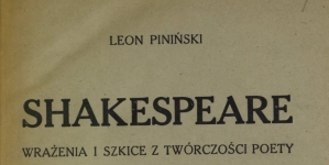 Leon Piniński "Shakespeare : wrażenia i szkice z twórczości poety." (strona tytułowa)