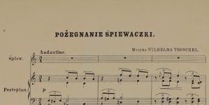 Wilhelm Troschel "Pożegnanie śpiewaczki" (partytura, wyd. Gustaw Sennewald)