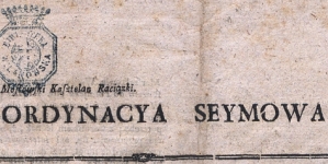 JW. Mostowski, kasztelan raciązki Ordynacya seymowa.