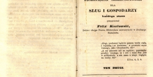 "Zwierciadło doskonałości chrześcijańskiej dla sług i gospodarzy każdego stanu" Feliksa Kozłowskiego. .
