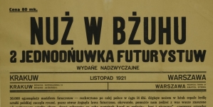 Wiktor [Bruno] Jasieński "Nuż w bżuhu : 2 jednodńuwka futurystuw : wydańe nadzwyczajne : Krakuw - Warszawa listopad 1921"