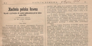 Józef Peszke "Kuchnia polska dawna: urywki z jej dziejów od czasów najdawniejszych do końca wieku XVII" w " Gazeta Domowa"