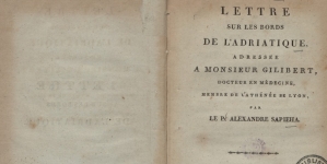 Aleksander Antoni  Sapieha "Lettre sur les bords de L'Adriatique : adressée a monsieur Gilibert docteur en médicine [...]" (strona tytułowa)