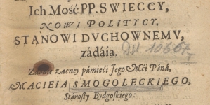 "O exorbitancyach, ktore w tym wieku niektorzy ich mość PP. swieccy nowi politycy stanowi dvchownemv zadaią" Macieja Smoguleckiego.