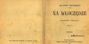 Jan Kanty Gregorowicz "Na włóczędze : opowiadanie historyczne. Cz. 2" (strona tytułowa)