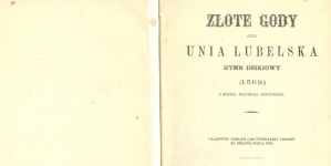 Krystyn Ostrowski "Złote gody czyli Unia Lubelska: hymn dziejowy (1569)" (strona tytułowa)