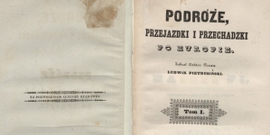 Ludwik Pietrusiński "Podróże, przejazdki i przechadzki po Europie."