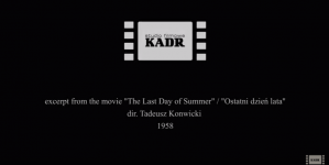 "Ostatni dzień lata" Tadeusza Konwickiego (fragment filmu).