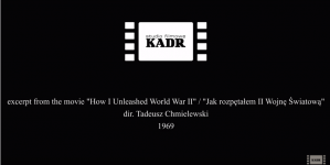"Jak rozpętałem II wojnę światową" Tadeusza Chmielewskiego (fragment filmu).