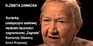 "Elżbieta Zawacka : miałam szczęśliwe życie"