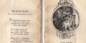 "Nie budź mamy" Władysława Bełzy.