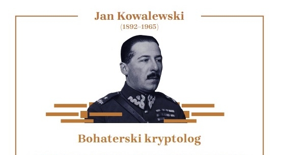  "Jan  Kowalewski ; bohaterski kryptolog".  
