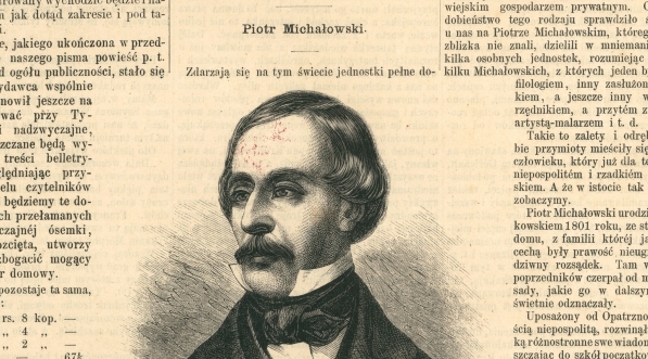  Pierwsza strona czsopisma z 1867 roku  z artykułem i portretem Piotra Michałowskiego.  