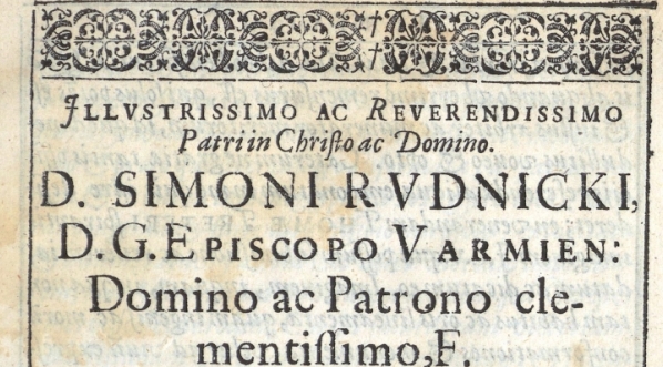  Dedykacja dla biskupa Szymona Rudnickiego w książce Tomasza Tretera "Symbolica vitae Christi meditatio".  