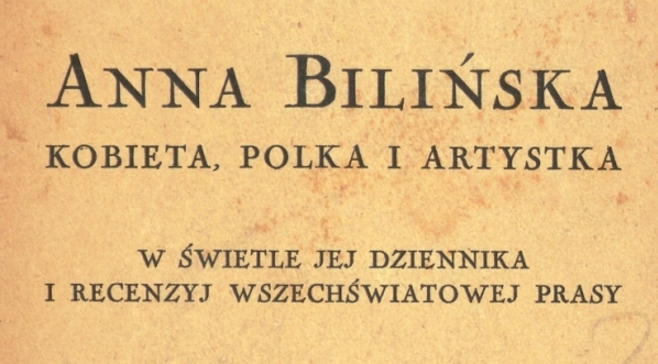  "Anna Bilińska : kobieta, Polka, artystka [...]" Antoniego Bohdanowicza.  