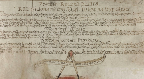  Strona z rękopisu Andrzeja Dell`Aqua "Praxis ręczna działa. Księga I. Traktat I".  