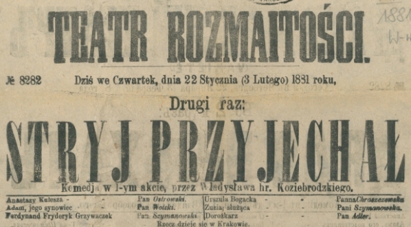  "Stryj przyjechał" komedja w 1-ym akcie, przez Władysława Koziebrodzkiego [...].  