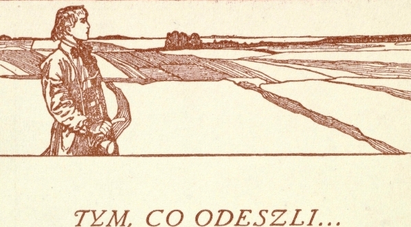  "Tym, co odeszli ..." Edwarda Słońskiego.  