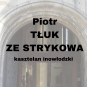 Piotr Tłuk ze Strykowa h. Łazęka