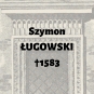 Szymon Ługowski (Szaniawski) h. Junosza