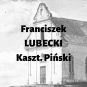 Franciszek Lubecki (Drucki-Lubecki) h. Druck